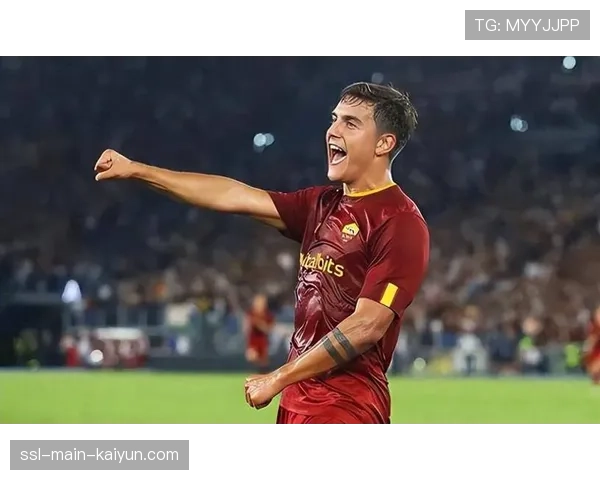 罗马队迪巴拉恢复合练，有望在周末联赛复出提升前场创造力